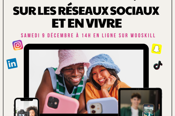 Masterclass : Créer son image de marque sur les réseaux sociaux et en vivre avec Sonia Nouri, fondatrice de l’Agence Mona et directrice de casting le samedi 9 décembre à 14h