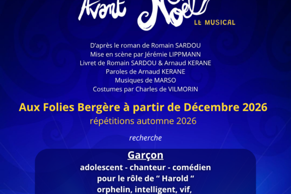 Alerte casting : Intégrez la troupe de "Une Seconde Avant Noël - Le Musical" aux Folies Bergère !
