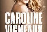 Gagnez vos places pour le spectacle de Caroline Vigneaux