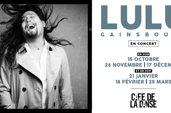 Demandez vos places pour le concert Lulu Gainsbourg au Café de la danse le 26 novembre