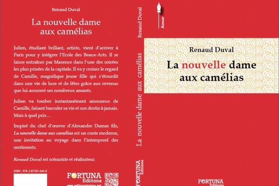 La Nouvelle Dame aux Camélias de Renaud Duval vous emportera dans le voyage intemporel des sentiments