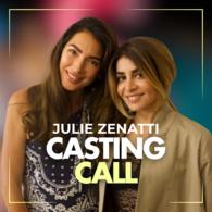Podcast Casting Call : Julie Zenatti, S’aligner à soi pour apprendre à dire “je”