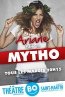 Ariane fait sa mytho, un one-woman show époustouflant et énergique !