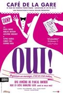 “Oui !” Une comédie que vous allez adorer. Gagnez-vos places avec Casting.fr.