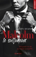 Le jeu concours pour gagner la trilogie "Malcolm" de Kate Evans est arrivé!
