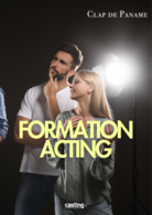 Jeu-concours : gagnez une bourse de 2000€ pour vous former à l’acting avec Clap de Paname