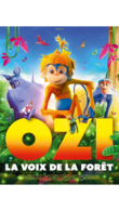 Jeu-concours : gagnez vos places pour "Ozi, la voix de la forêt", un film d'animation familial, aventureux et coloré, en salles le 2 avril !