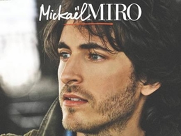 Michael Miro revient avec son 2ème album " Le temps des sourires", entretien exlusif pour casting.fr avec un artiste romantique