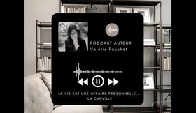 Podcast : Valérie Fauchet