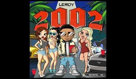 Leroy - 2002 (Audio)
