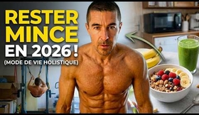 Comment je m'entraîne et mange pour rester mince en 2026 (mode de vie holistique)