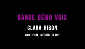 Clara Hibon - Bande démo voix