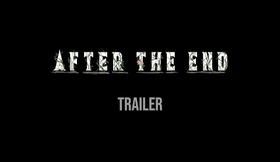 After The End - Trailer
