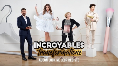 Casting homme et femme pour participer à l'émission Incroyables transformations