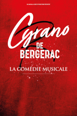 Gagnez vos entrées pour voir Cyrano de Bergerac, la comédie musicale culte en France
