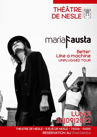 BETTER LIKE MACHINE, le concert d'une chanteuse multi-instrumentistes, de mariaFausta au Théâtre de Nesle, une découverte coup de cœur.