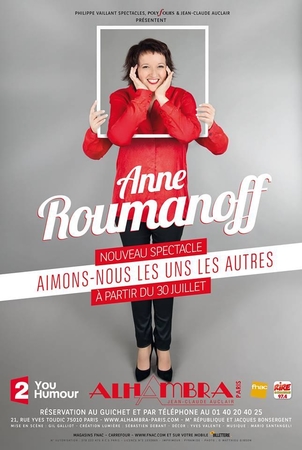 Vous aussi "aimez vous les uns les autres" pour le spectacle d'Anne Roumanoff