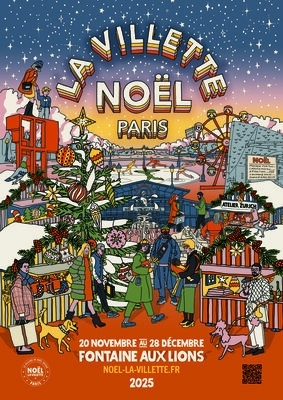 Noël La Villette 2025 : le nouveau village féérique à ne pas manquer cet hiver