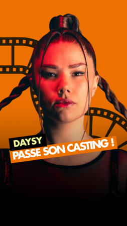 DAYSY passe son casting avec Casting.fr