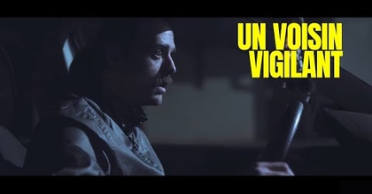 #01 - Un Voisin Vigilant (2016) - Court-Métrage