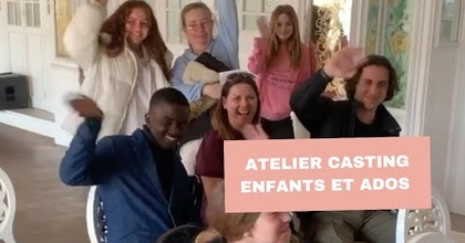Atelier d'initiation aux castings enfants et ados, édition 1