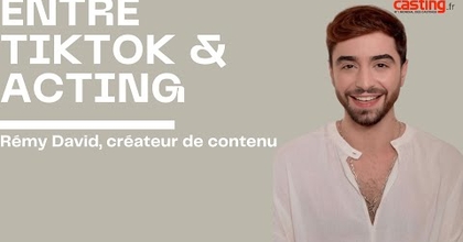 Rémy David, entre TikTok et acting