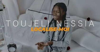 Localise moi - Toujeli Nessia ( News clip )