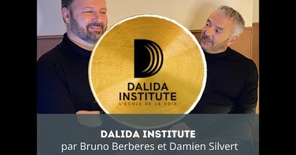 ÉVÉNEMENT ! CASTING.FR PRÉSENTE LE DALIDA INSTITUTE, école de la voix